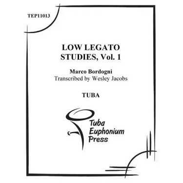 Low Legato Etudes for Tuba (volume 1)
