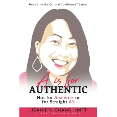 A is for Authentic: Not for Anxieties or for Straight A's