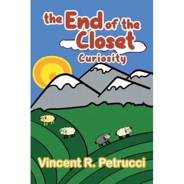 The End of the Closet: Curiosity