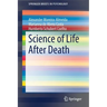 Science of Life After Death