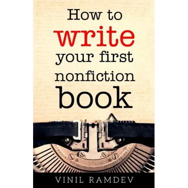 How to Write Your First Nonfiction Book