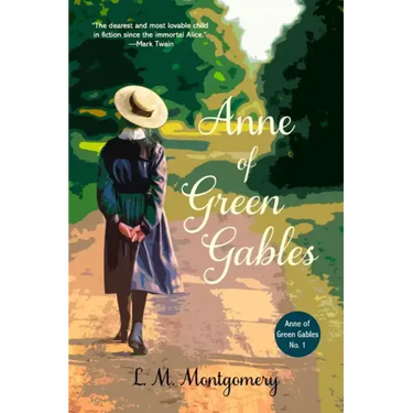 Anne of Green Gables (Warbler Classics Annotated Edition)