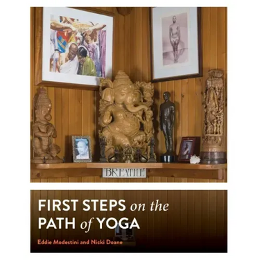 First Steps on the Path of Yoga