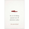 The Art of Editing: Raymond Carver and David Foster Wallace