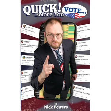 Quick! Before You Vote...