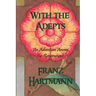 With the Adepts: An Adventure Among the Rosicrucians