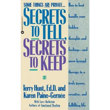 Secrets to Tell, Secrets to Keep