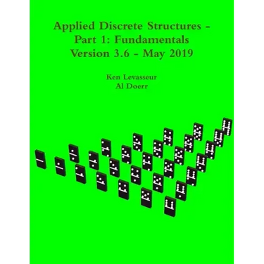 Applied Discrete Structures - Part 1: Fundamentals
