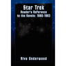 Star Trek Reader's Reference to the Novels: 1980-1983
