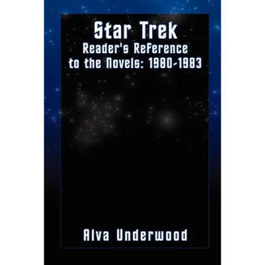 Star Trek Reader's Reference to the Novels: 1980-1983