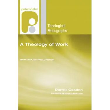 A Theology of Work