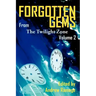 Forgotten Gems from the Twilight Zone Vol. 2
