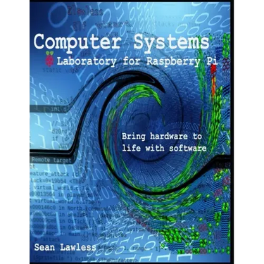 Computer Systems Laboratory: for Raspberry Pi
