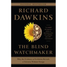 The Blind Watchmaker: Why the Evidence of Evolution Reveals a Universe Without Design