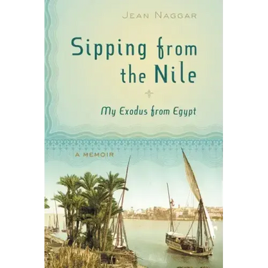 Sipping from the Nile: My Exodus from Egypt