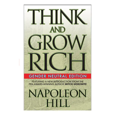 Think and Grow Rich (Gender Neutral Edition)