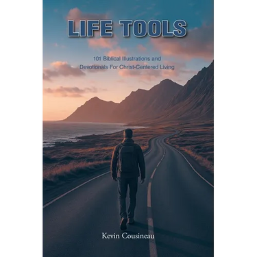Life Tools: 101 Biblical Illustrations and Devotionals for Christ-Centered Living