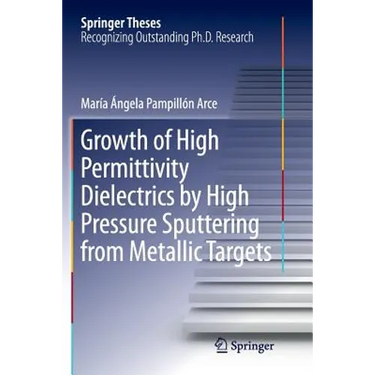 Growth of High Permittivity Dielectrics by High Pressure Sputtering from Metallic Targets