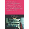 Data Structures Algorithms Essentials: Common BIG O Time Complexity Basics, with Real-life Implementation Solutions in C#