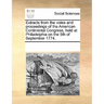 Extracts from the Votes and Proceedings of the American Continental Congress, Held at Philadelphia on the 5th of September 1774.
