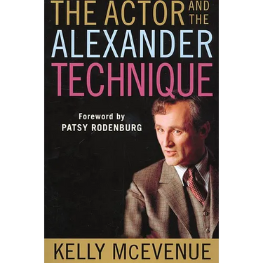 The Actor and the Alexander Technique