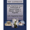 U.S. Supreme Court Transcripts of Record Greer V. Mezes: Greer V. Arguello