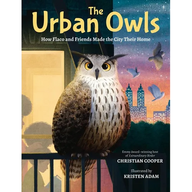 The Urban Owls: How Flaco and Friends Made the City Their Home