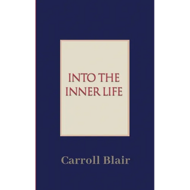 Into the Inner Life