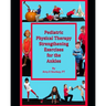 Pediatric Physical Therapy Strengthening Exercises for the Ankles: Treatment Suggestions by Muscle Actions