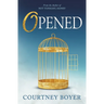 Opened