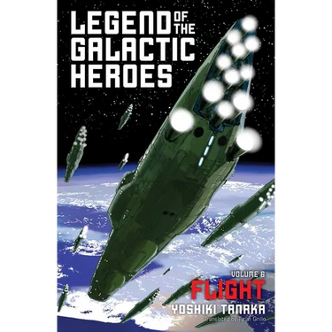 Legend of the Galactic Heroes, Vol. 6: Flight