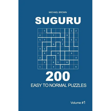 Suguru - 200 Easy to Normal Puzzles 9x9 (Volume 1)