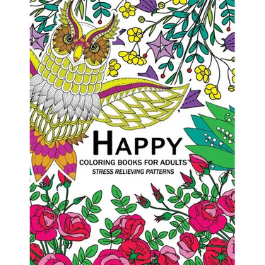 Happy Coloring Books for Adutls: An Adult coloring Books with Animals Flower and Floral