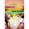 Love and Chaos