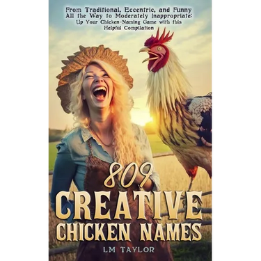 809 Creative Chicken Names
