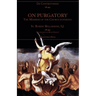On Purgatory: The Members of the Church Suffering
