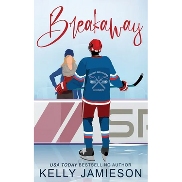 Breakaway - A Hockey Romance