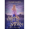 Birth of the Storm