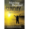 Moving Beyond Sunday: A Biblical Journey Through the Gates of Jerusalem