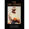 The Dry Divide