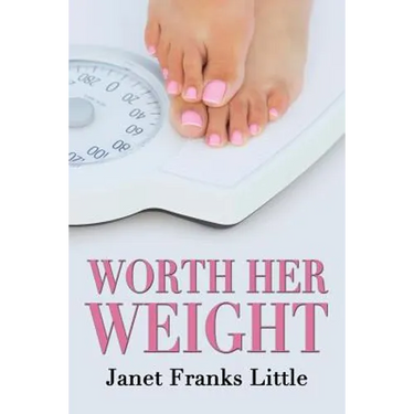 Worth Her Weight