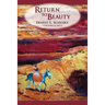 Return to Beauty: A Historical Novel
