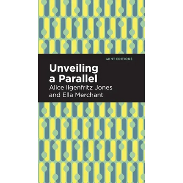 Unveiling a Parallel: A Romance