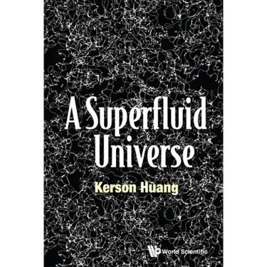 A Superfluid Universe