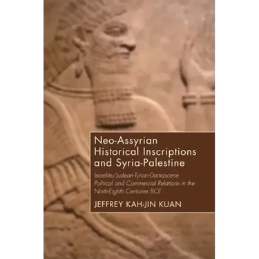 Neo-Assyrian Historical Inscriptions and Syria-Palestine