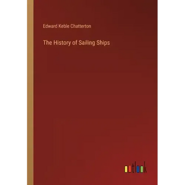 The History of Sailing Ships