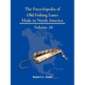 The Encyclopedia of Old Fishing Lures: Made in North America
