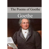The Poems of Goethe