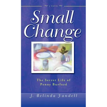 Small Change: The Secret Life of Penny Burford