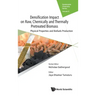 Densification Impact on Raw, Chemically and Thermally Pretreated Biomass: Physical Properties and Biofuels Production